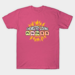 Chemistry Loving Princess T-Shirt